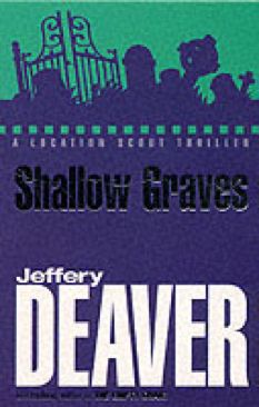 Shallow Graves - Jeffery Deaver (Coronet - Paperback) book collectible [Barcode 9780340818763] - Main Image 1
