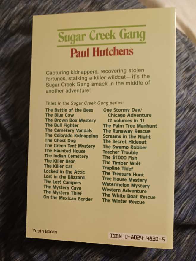 The Sugar Creek Gang #30 The Battle Of The Bees - Paul Hutchens (Moody Press - Paperback) book collectible [Barcode 0802448305] - Main Image 2