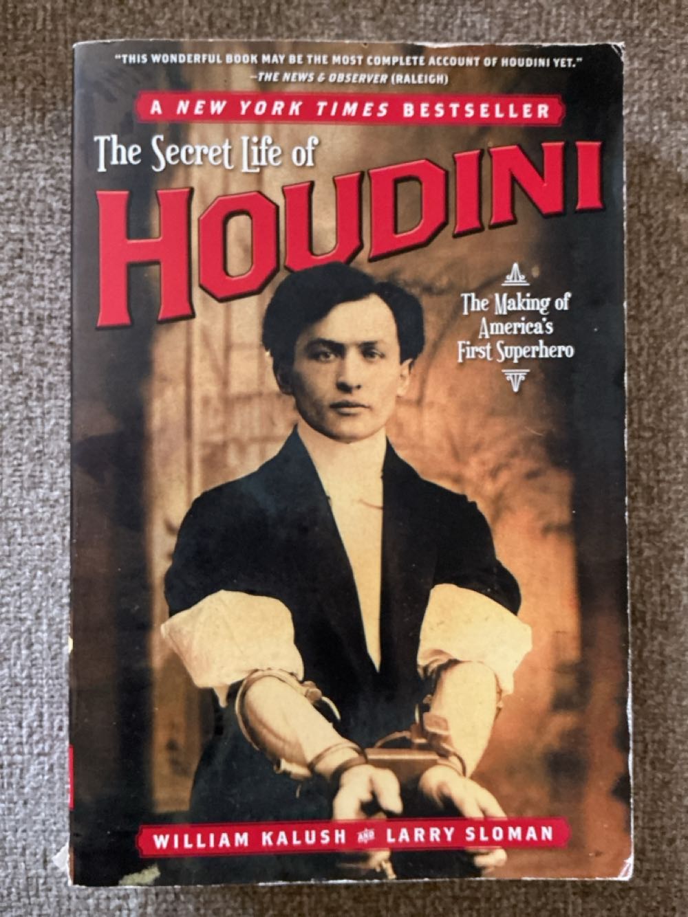 The Secret Life of Houdini: a Making of America’s First Superhero - William Kalush (Atria Books - Trade Paperback) book collectible [Barcode 9780743272087] - Main Image 4