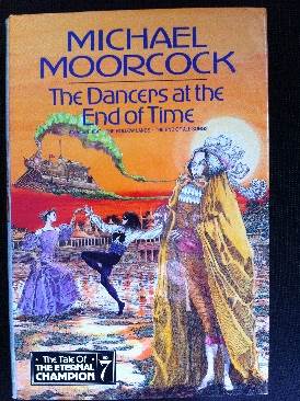 The Dancers At The End Of Time - Michael Moorcock book collectible [Barcode 9781857980356] - Main Image 1