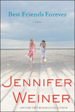 Best friends forever - Jennifer Weiner (A Washington Square Press Book - Trade Paperback) book collectible [Barcode 9781439196878] - Main Image 1