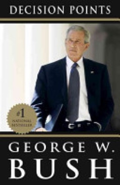 Decision Points - George W. Bush (Broadway Books - Paperback) book collectible [Barcode 9780307590633] - Main Image 1