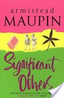 Significant Others (Tales of the City, #5) - Armistead Maupin (Black Swan - Paperback) book collectible [Barcode 9780552998802] - Main Image 1