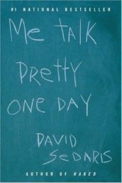 Me Talk Pretty One Day  book collectible - Main Image 1