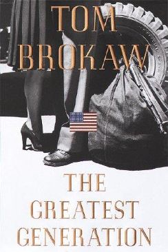 The Greatest Generation - Tom Brokaw (Random House Inc - Hardcover) book collectible [Barcode 9780375502026] - Main Image 1