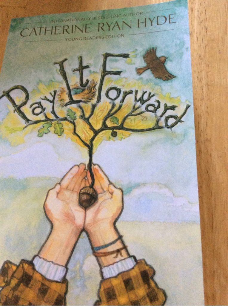 Pay It Forward - Catherine Ryan Hyde (Simon and Schuster - Paperback) book collectible [Barcode 9781481409407] - Main Image 1