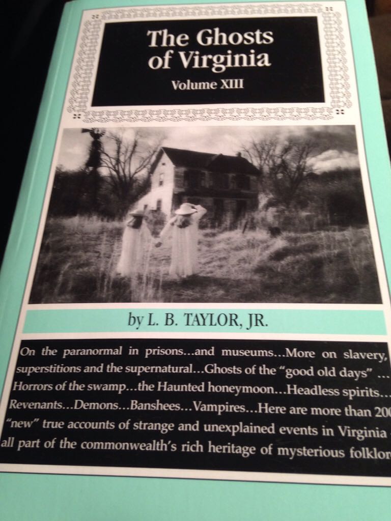 The Ghosts of Virginia - L. B. Taylor (Paperback) book collectible [Barcode 9781928966111] - Main Image 1