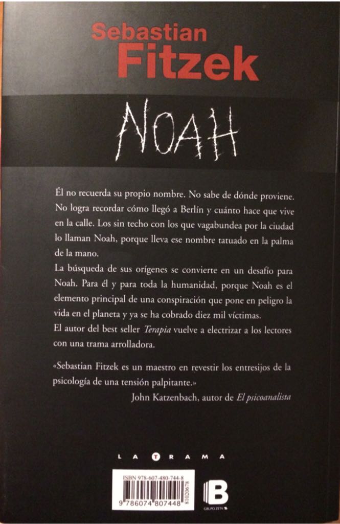 Noah - Sebastian Fitzek (Ediciones B Grupo Zeta - Paperback) book collectible [Barcode 9786074807448] - Main Image 2