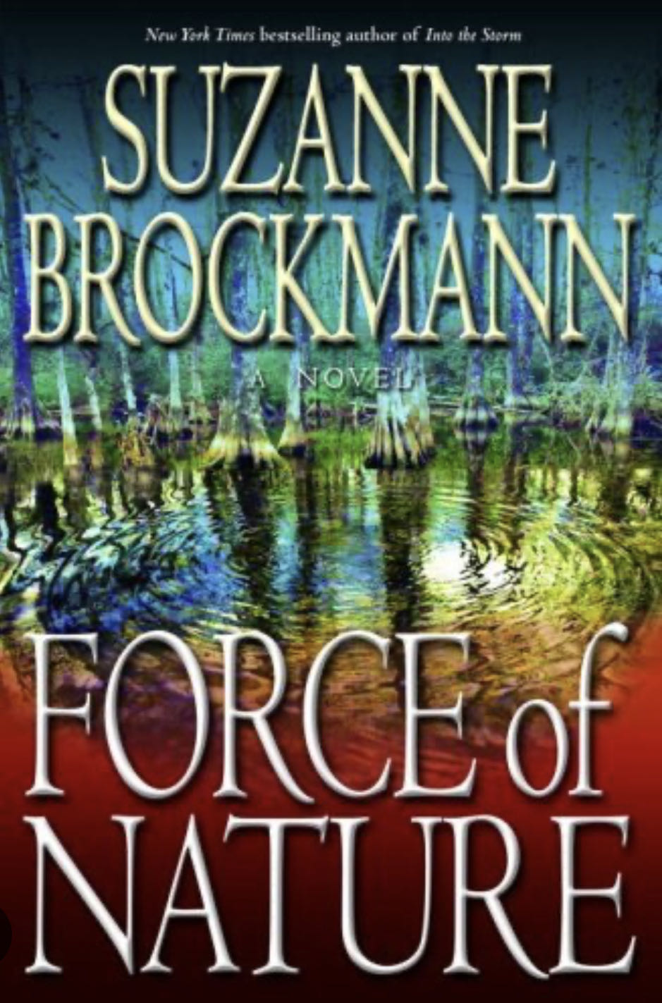 Suzanne Brockmann: Troubleshooters #11 Force Of Nature - Suzanne Brockmann (Ballantine Books - Hardcover) book collectible [Barcode 9780345480163] - Main Image 2