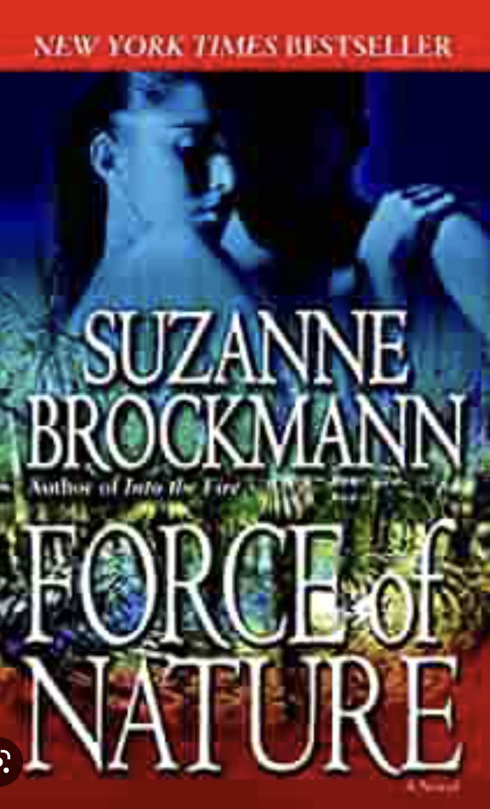 Suzanne Brockmann: Troubleshooters #11 Force Of Nature - Suzanne Brockmann (Ballantine Books - Hardcover) book collectible [Barcode 9780345480163] - Main Image 4