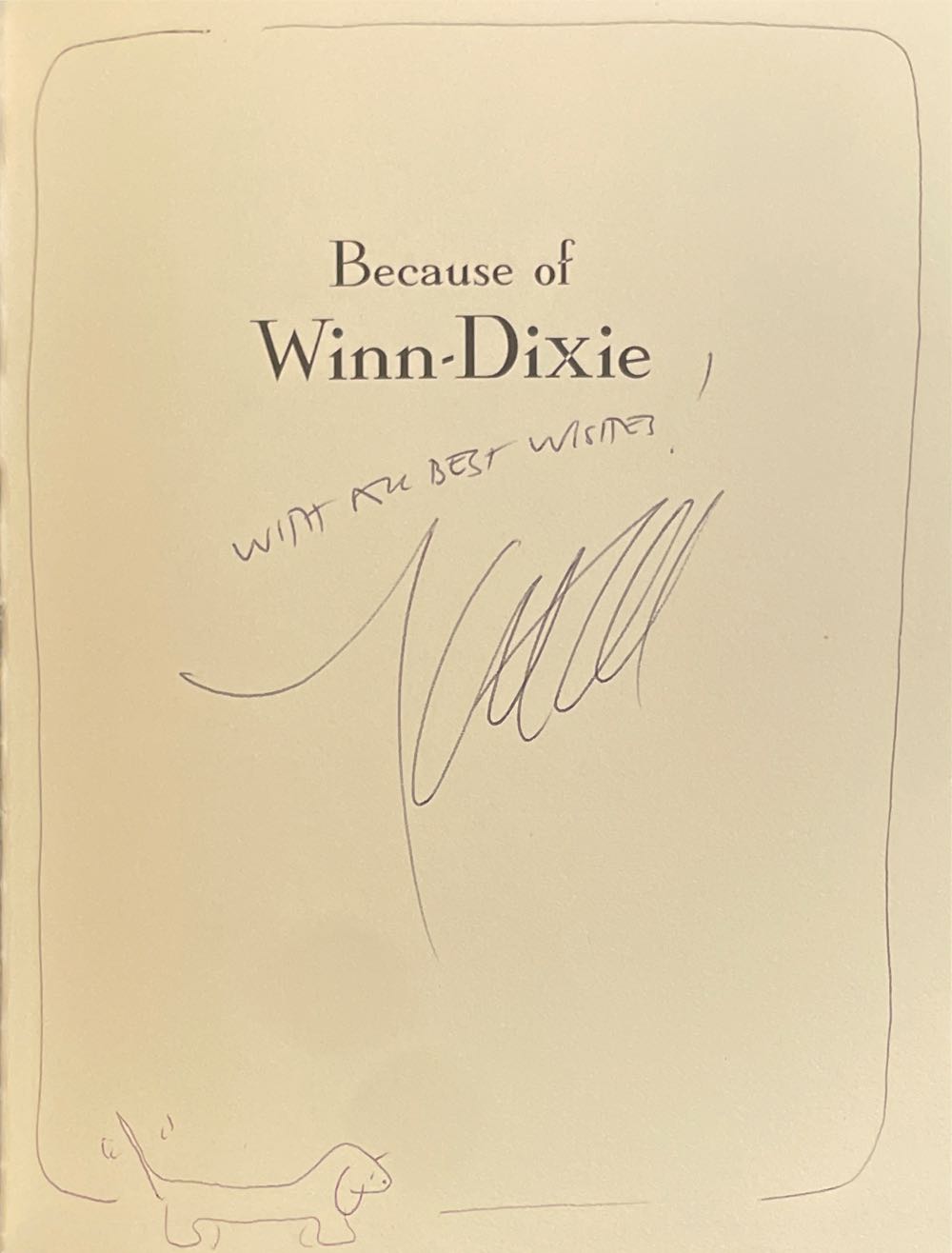 Because Of Winn Dixie - Kate DiCamillo (Candlewick Press - Hardcover) book collectible [Barcode 9780763607760] - Main Image 3
