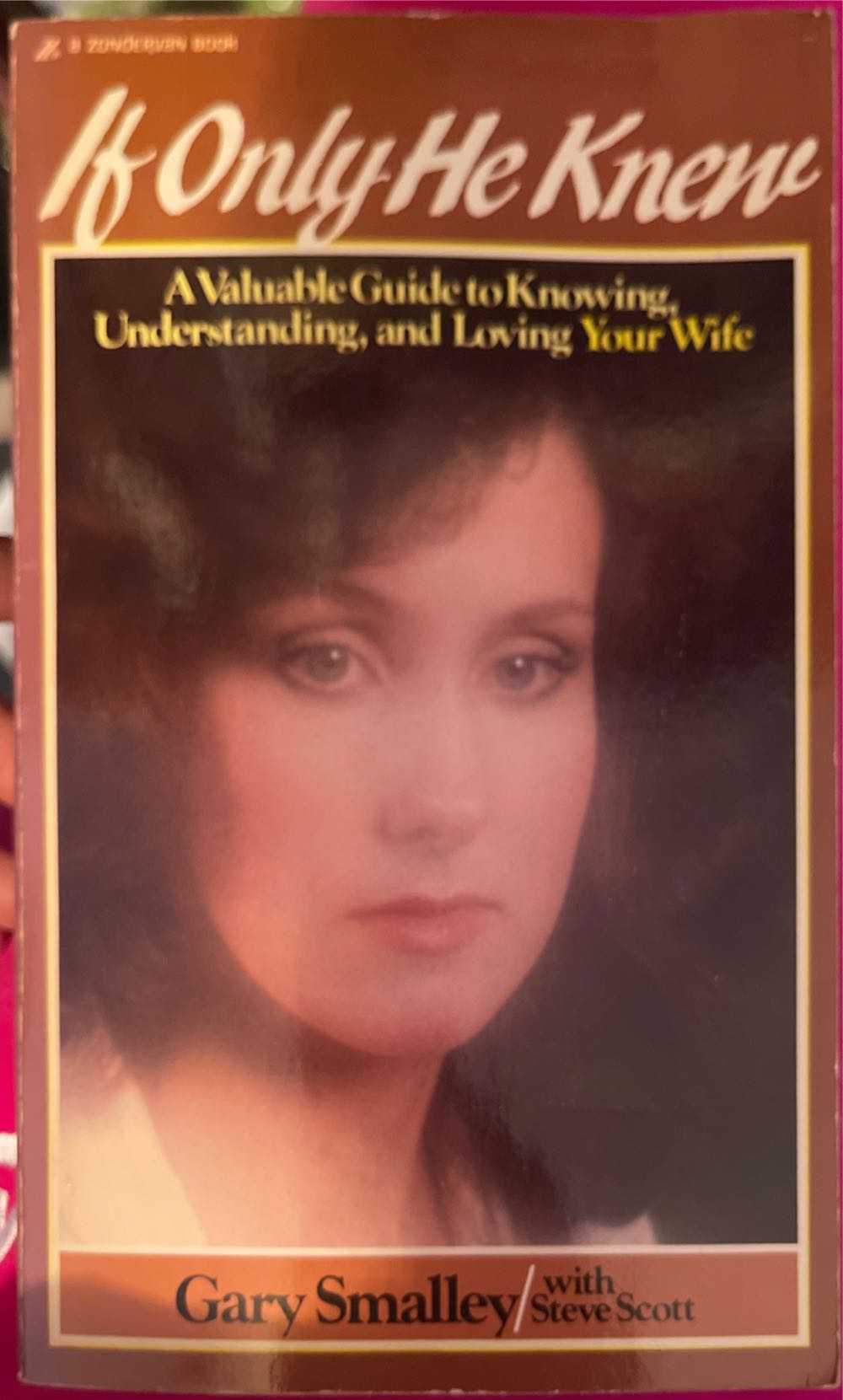 If Only He Knew - Gary Smalley (Zondervan) book collectible [Barcode 9780310448815] - Main Image 2