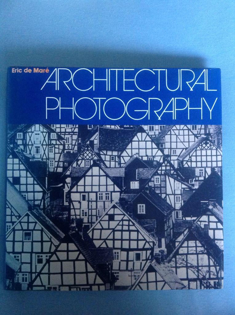 Architectural Photography  (B.T. Batsford LTD - Hardcover) book collectible - Main Image 1