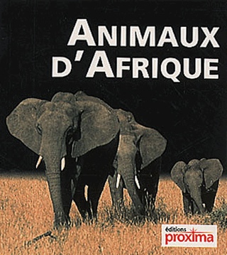 Animaux DAfrique - HervU00e9 Chaumeton book collectible [Barcode 9782845500822] - Main Image 1