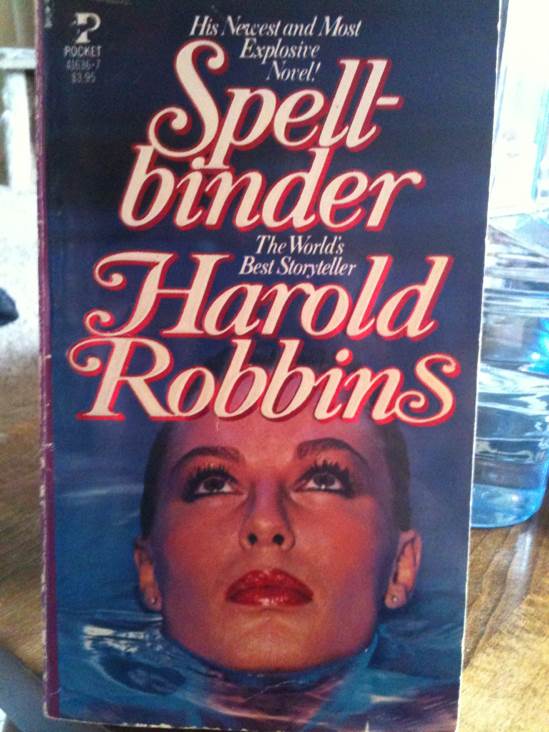 Spellbinder - Harold Robbins (Pocket - Hardcover) book collectible [Barcode 9780671416362] - Main Image 1