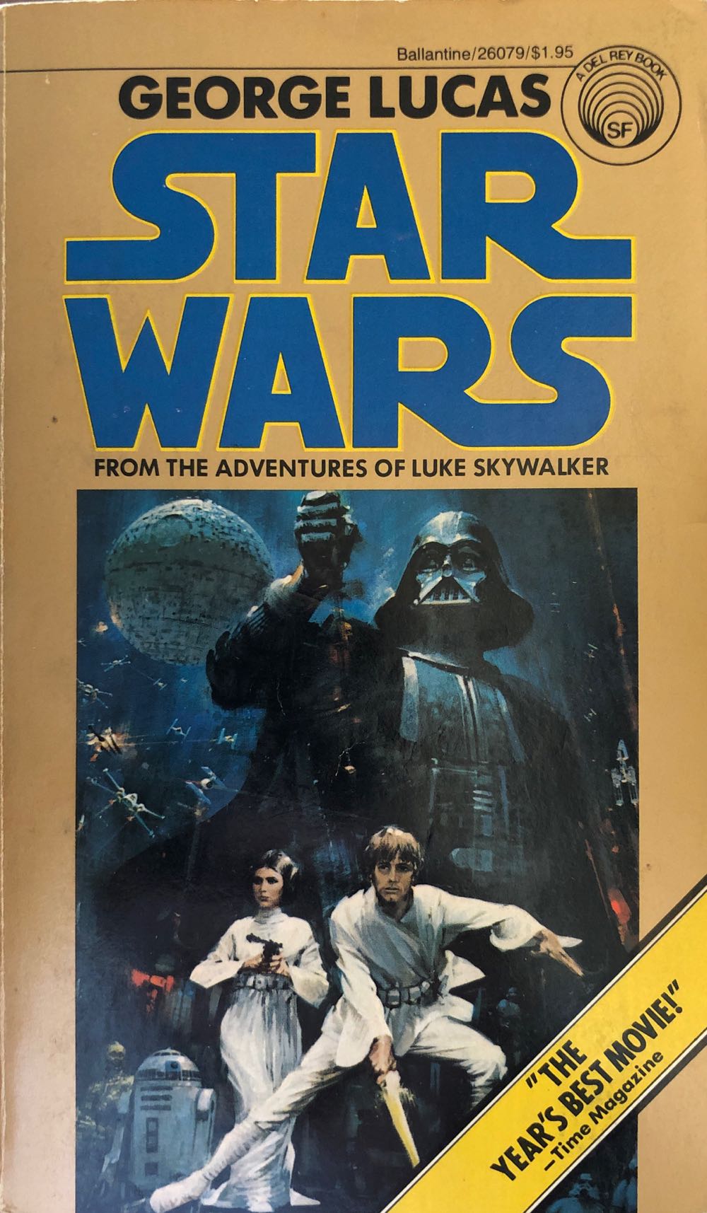 Episode IV: Star Wars - From the Adventures of Like Skywalker - George Lucas (Del Rey - Paperback) book collectible [Barcode 0345260791] - Main Image 3