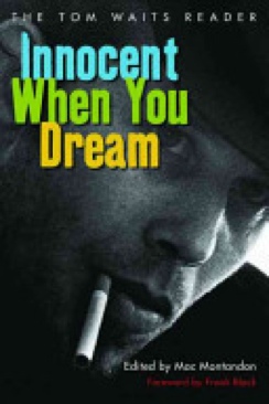 Innocent When You Dream - Mac Montandon (Thunder’s Mouth Pr) book collectible [Barcode 9781560256670] - Main Image 1
