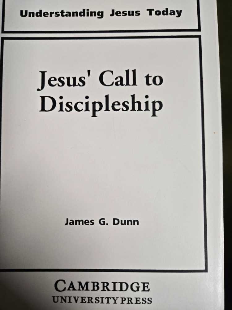 Jesus Call To Discipleship - Dunn, James book collectible [Barcode 9780521424813] - Main Image 2