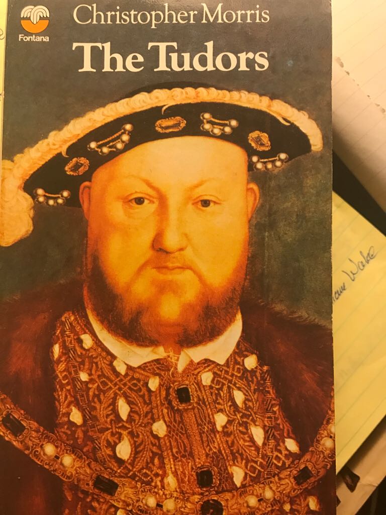 Tudors, The - Christopher Morris (Fontana / Collins - Paperback) book collectible - Main Image 1