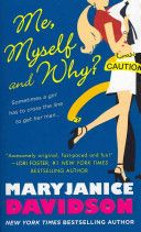Me, Myself And Why? - MaryJanice Davidson (St. Martin’s Press - Hardcover) book collectible [Barcode 9780312546762] - Main Image 1