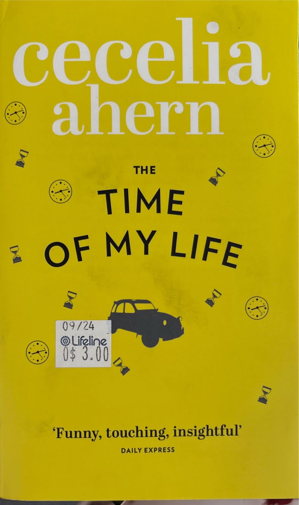 The Time Of My Life - Cecelia Ahern (Harper Collins - Audiobook) book collectible [Barcode 9781611139044] - Main Image 2