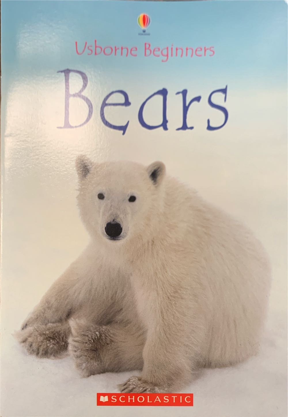 Usborne Beginners: Bears - Emma Helbrough (Scholastic - Paperback) book collectible [Barcode 9780439889919] - Main Image 2