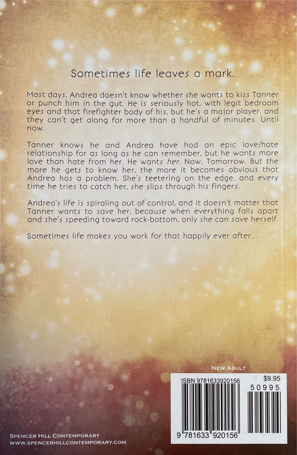 Scorched - Jennifer L. Armentrout (Spencer Hill Contemporary - Paperback) book collectible [Barcode 9781633920156] - Main Image 2