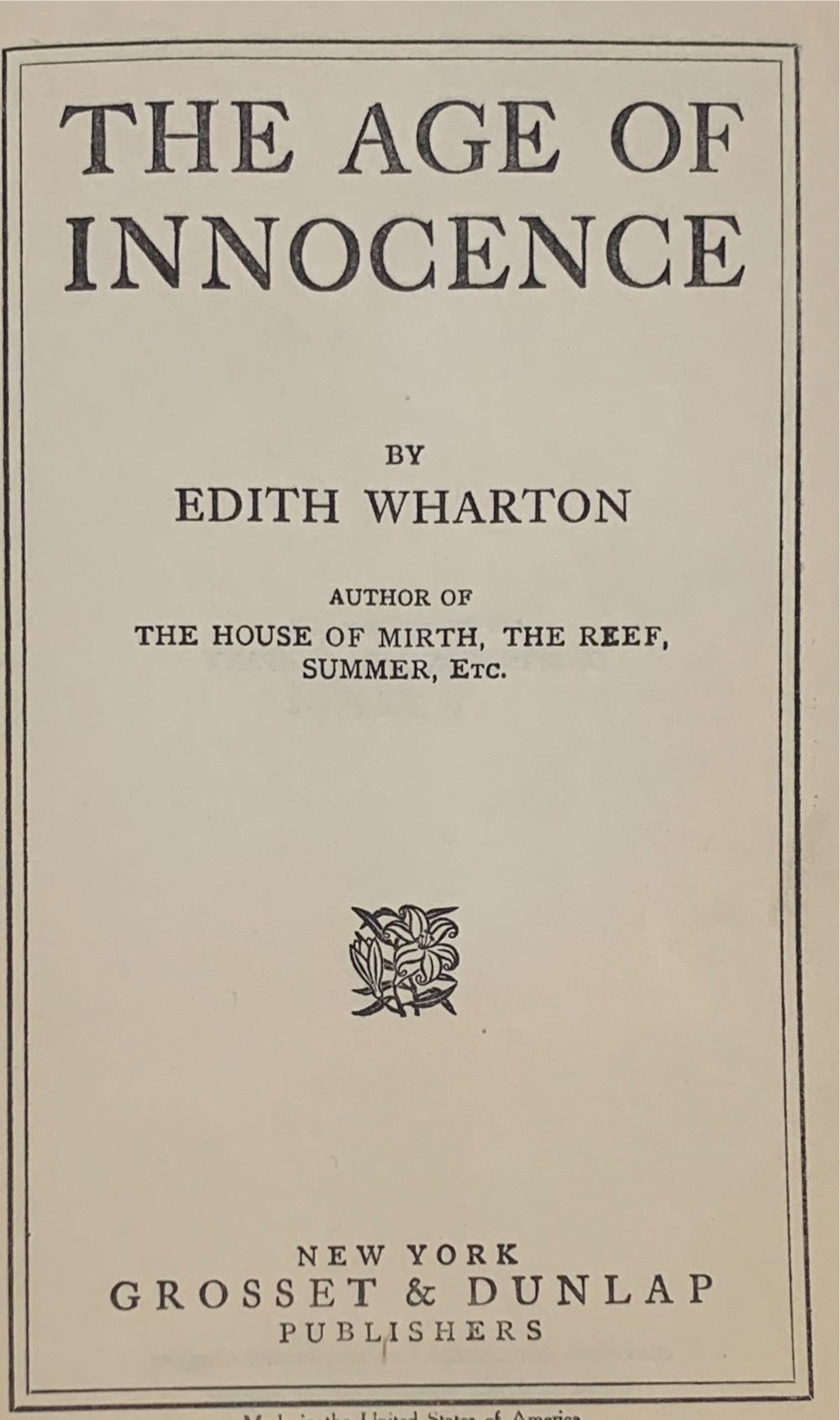The Age Of Innocence - Edith Wharton (Grosett & Dunlap - Hardcover) book collectible [Barcode 9780760700150] - Main Image 2