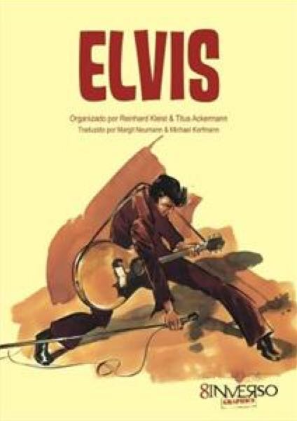 Elvis - Titus Ackermann (8Inverso Graphics - Paperback) book collectible [Barcode 9788562696053] - Main Image 1