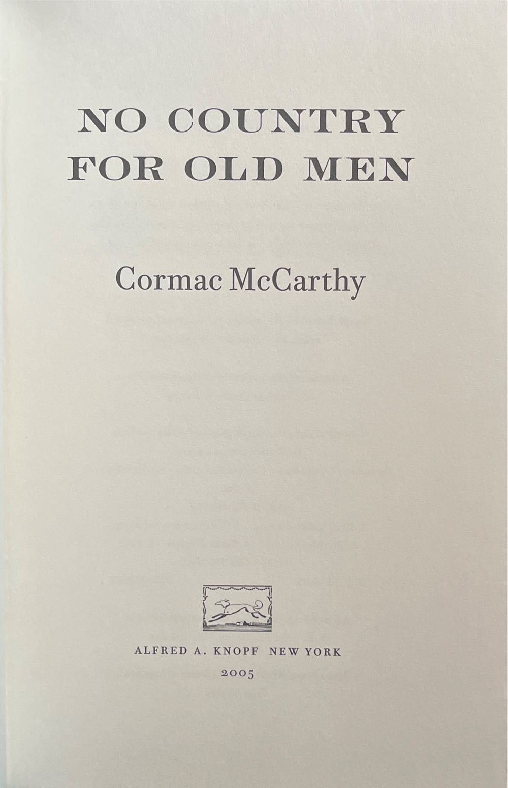 No Country For Old Men - Cormac McCarthy (Knopf - Hardcover) book collectible [Barcode 9780375406775] - Main Image 4
