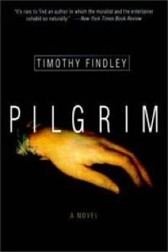 Pilgrim - Timothy Findley (Harper Perennial) book collectible [Barcode 9780060929374] - Main Image 1