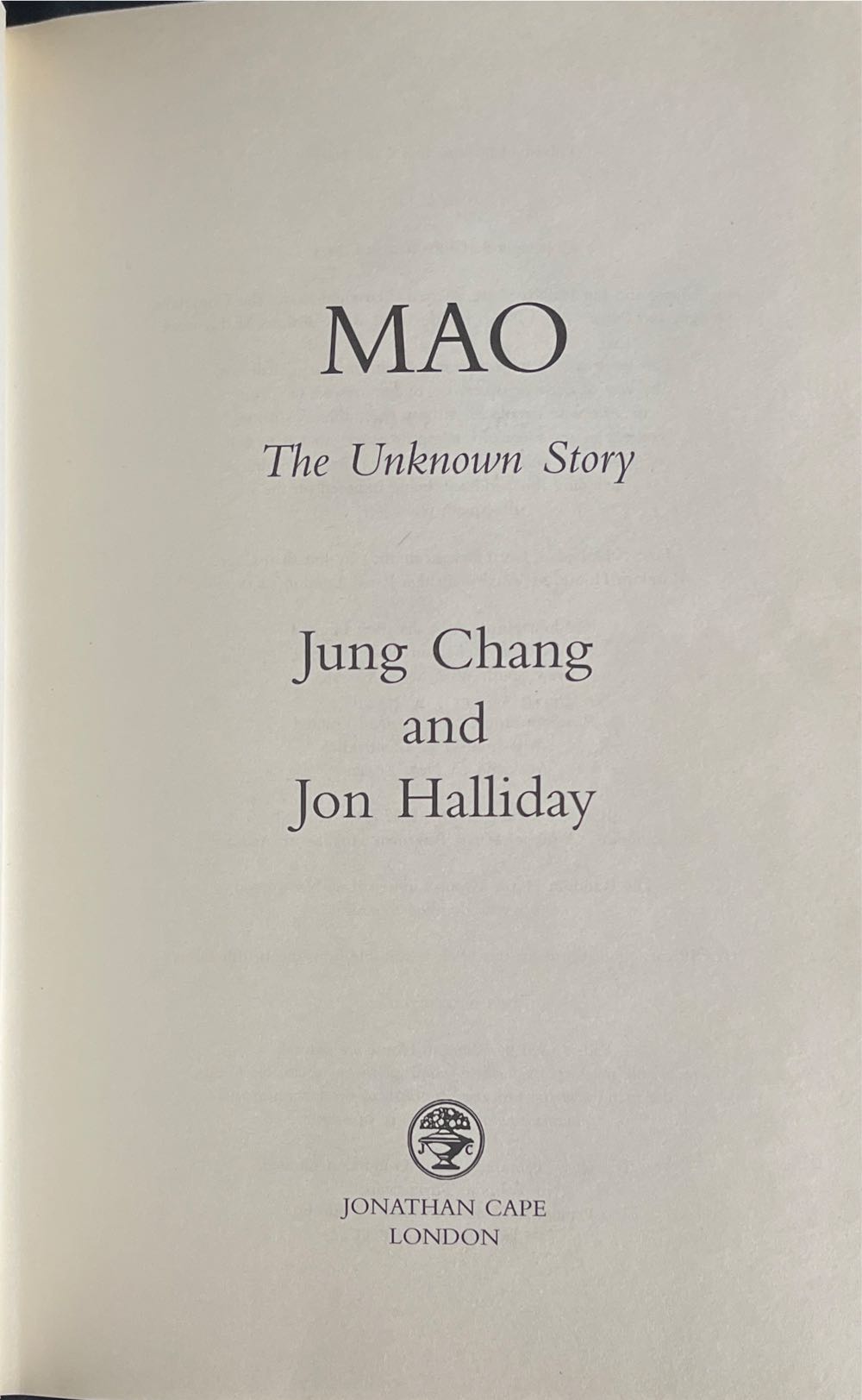 Mao: The Unknown Story - Jung Chang (Jonathan Cape - Hardcover) book collectible [Barcode 9780224071260] - Main Image 4