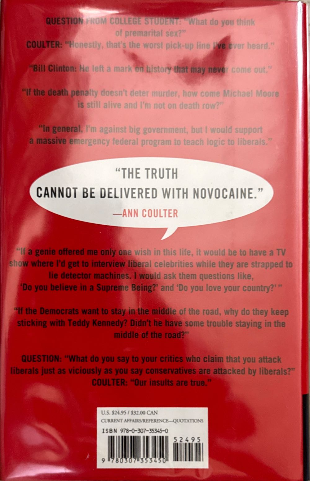 If Democrats Had Any Brains, Theyd Be Republicans - Ann Coulter (Crown Forum - Hardcover) book collectible [Barcode 9780307353450] - Main Image 2