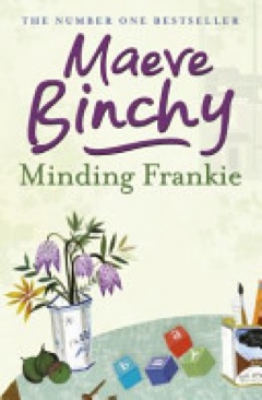 Minding Frankie - Maeve Binchy (Orion) book collectible [Barcode 9781409117919] - Main Image 1
