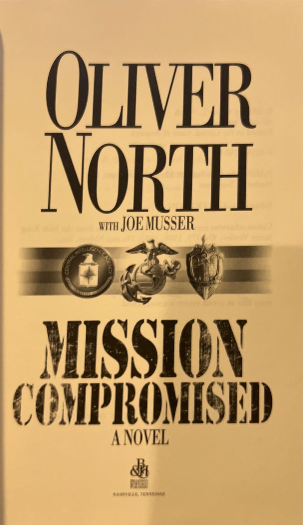 Mission Compromised - Oliver North (Broadman & Holman - Hardcover) book collectible [Barcode 9780805425505] - Main Image 2