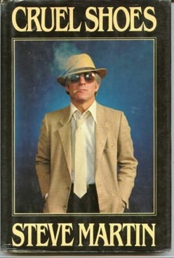 Cruel Shoes - Steve Martin (Putnum - Hardcover) book collectible [Barcode 399123040] - Main Image 1