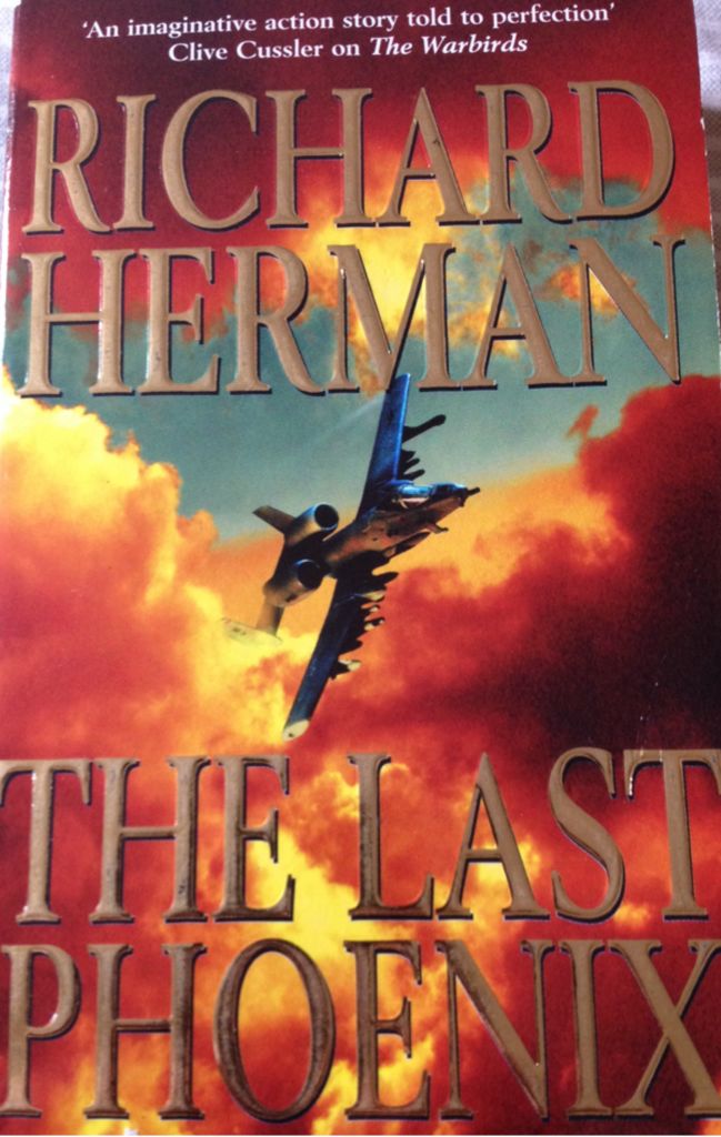 The Last Phoenix - Richard Herman (Paperback) book collectible - Main Image 1
