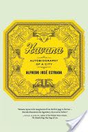 Havana - Alfredo José Estrada (Macmillan) book collectible [Barcode 9781403975393] - Main Image 1