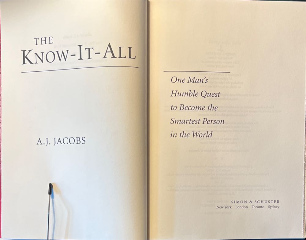 The Know-It-All - A.J. Jacobs (Simon & Schuster - Hardcover) book collectible [Barcode 9780743250603] - Main Image 2