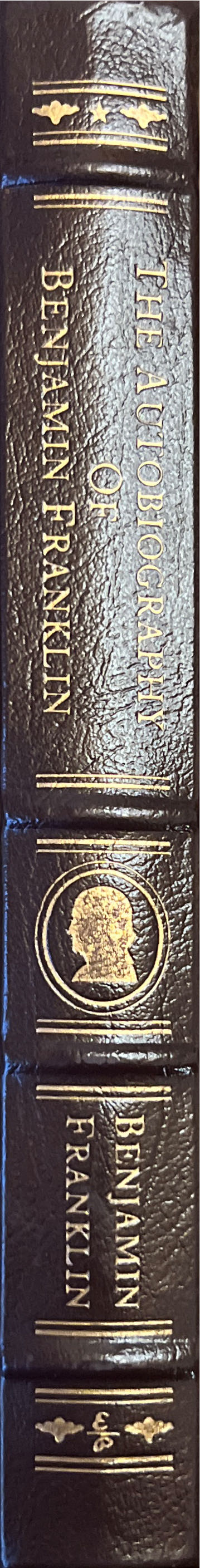 The Autobiography Of Benjamin Franklin - Benjamin Franklin (The Easton Press - Hardcover) book collectible [Barcode 9780760711750] - Main Image 2
