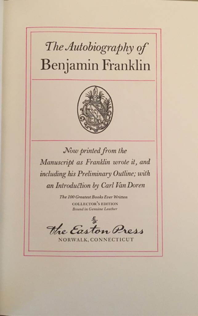 Autobiography Of Benjamin Franklin, The - Benjamin Franklin (The Easton Press - Hardcover) book collectible - Main Image 2
