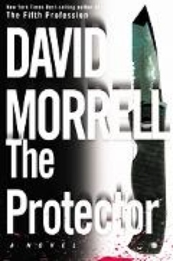 Protector, The - David Morrell (Warner Books - Hardcover) book collectible [Barcode 9780446530682] - Main Image 1