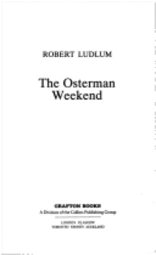 Osterman Weekend, The - Robert Ludlum (Granada - Paperback) book collectible [Barcode 9780586037430] - Main Image 1