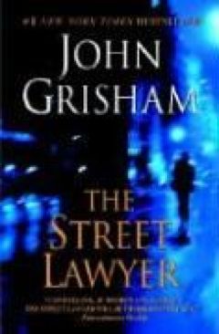 The Street Lawyer - John Grisham (Bantam - Paperback) book collectible [Barcode 9780385339094] - Main Image 1