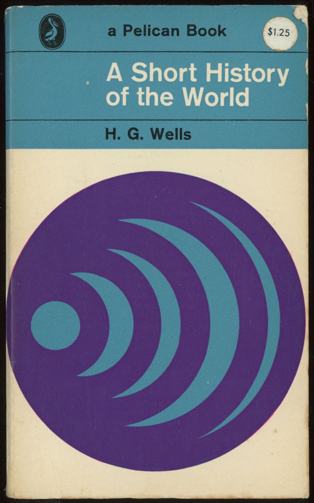 A Short History Of The World - H.G. Wells (Pelican Classics) book collectible [Barcode 9780141441825] - Main Image 2