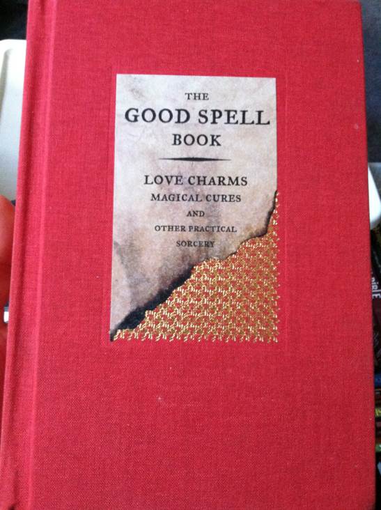 The Good Spell Book - Gillian Kemp (- Hardcover) book collectible [Barcode 9780316488396] - Main Image 1