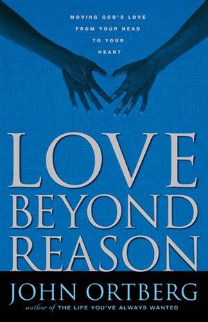 Love Beyond Reason  (Grand Rapids, Mich : Zondervan Publishing House) book collectible [Barcode 9780310286684] - Main Image 1