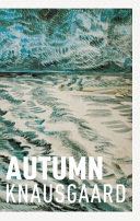 Autumn - Karl Ove Knausgaard (Harvill Secker - Hardcover) book collectible [Barcode 9781910701638] - Main Image 1