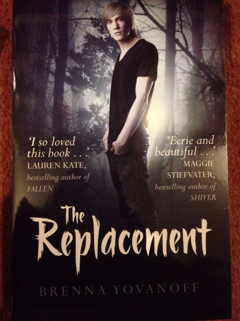 The Replacement - Brenna yovanoff book collectible [Barcode 9780857075055] - Main Image 1