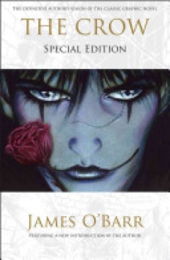 The Crow - James O’Barr (Gallery - Hardcover) book collectible [Barcode 9781451627251] - Main Image 1